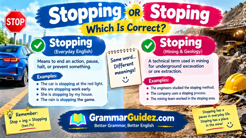 Stopping or Stoping