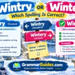 Wintry or Wintery
